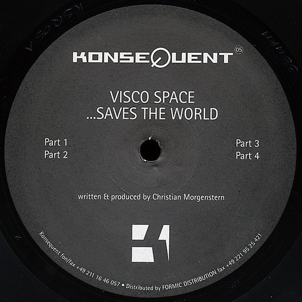 Visco Space - ...Saves The World | Konsequent (05)