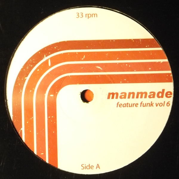 Various - Manmade Feature Funk Vol. 6 | Manmade (mm009)