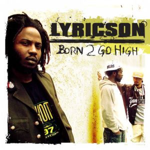 Lyricson - Born 2 Go High | Special Delivery Music (SDLP003)
