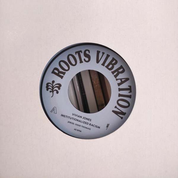 Vivian Jones - Institutionalized Racism | Roots Vibration (ROOTS31) - 3 Vivian Jones - Institutionalized Racism | Roots Vibration (ROOTS31) - 3