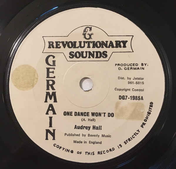 Audrey Hall - One Dance Won't Do | Germain Records (DG7-1985) Audrey Hall - One Dance Won't Do | Germain Records (DG7-1985)