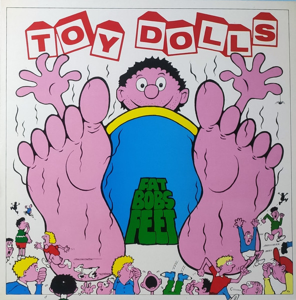 Toy Dolls - Fat Bob's Feet | Vemsa (VLP-479)