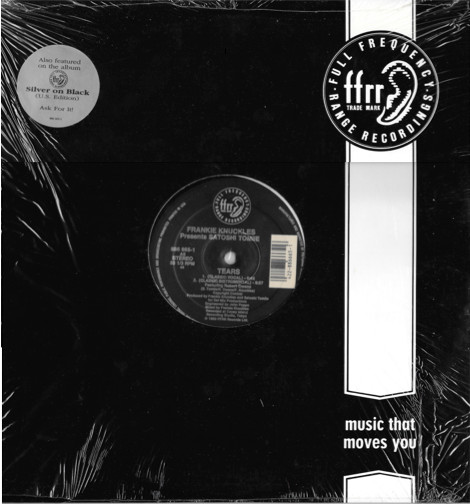 Frankie Knuckles Presents Satoshi Tomiie - Tears | FFRR (886 665-1)