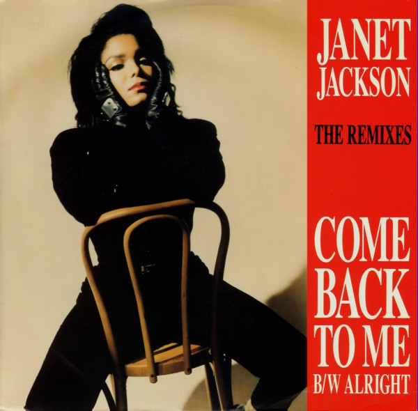 Janet Jackson - Come Back To Me / Alright (The Remixes) | Breakout (USAF 681)