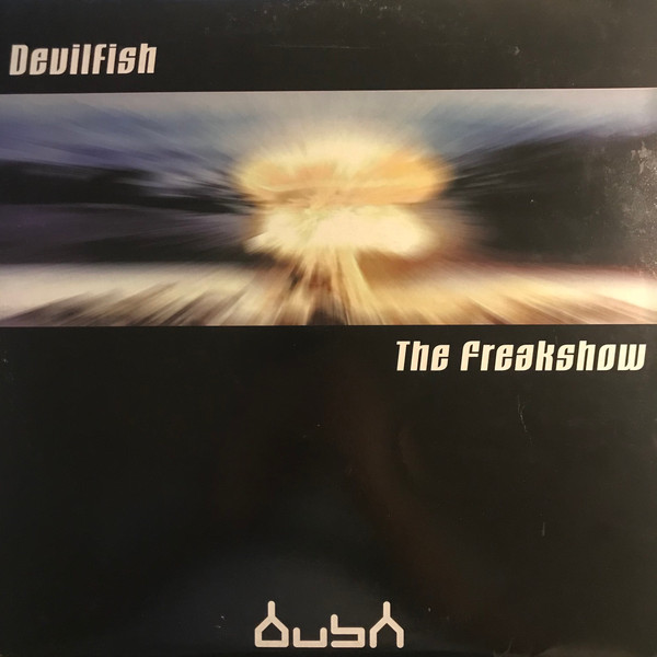 Devilfish - The Freakshow | Bush (Bush LP 03)
