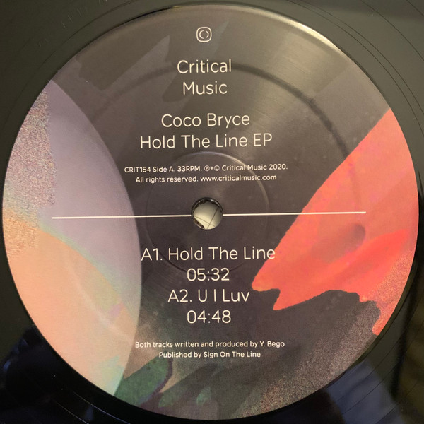 Coco Bryce - Hold The Line EP | Critical Music (CRIT154)