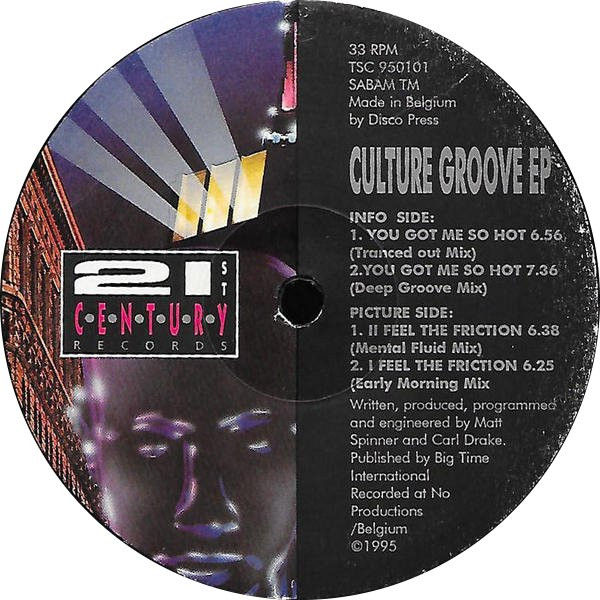 Matt Spinner & Carl Drake , Culture Groove - Culture Groove EP | 21st Century Records (TSC 950101) - 3