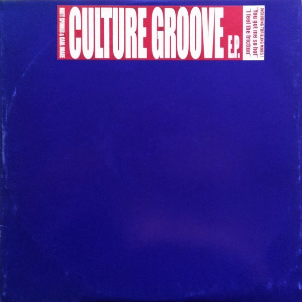 Matt Spinner & Carl Drake , Culture Groove - Culture Groove EP | 21st Century Records (TSC 950101) - main