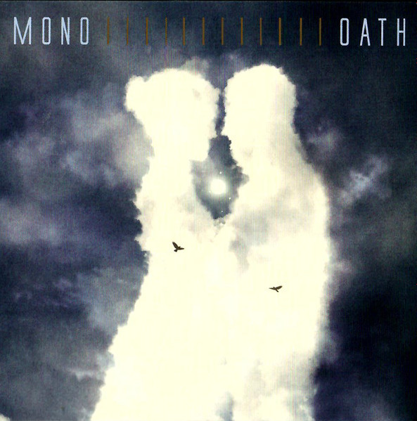 Mono - Oath | Pelagic Records (PEL 250-V)
