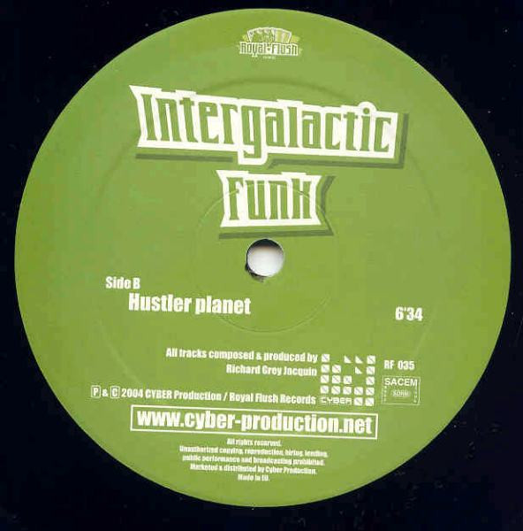 Intergalactic Funk - Board From Mars / Hustler Planet | Royal Flush Records (RF035) - 3