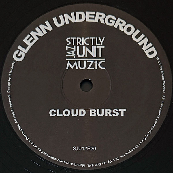 Glenn Underground - Cloud Burst | Strictly Jaz Unit Muzic (SJU12R20) - main