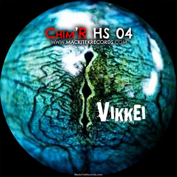Acid Up Dub / Vikkei - Chim'R HS 04 | Chim'R (HS 04) - 2