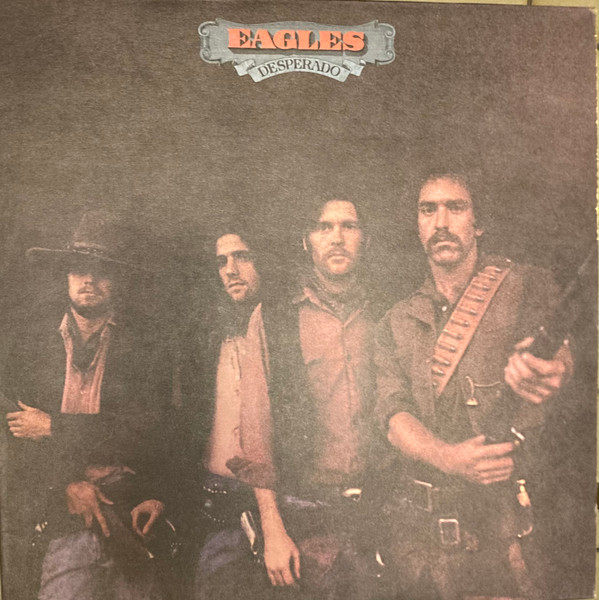 Eagles - Desperado | Asylum Records (W 53008) Eagles - Desperado | Asylum Records (W 53008)