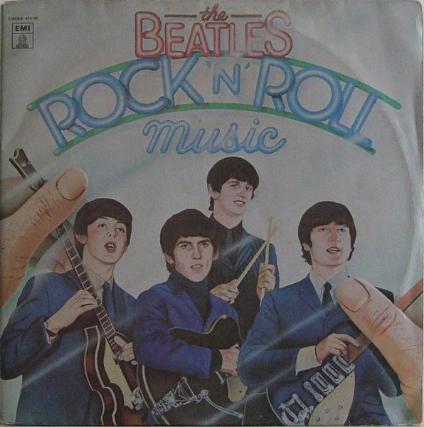 The Beatles - Rock 'N' Roll Music | Odeon (XMOFB 489/90) The Beatles - Rock 'N' Roll Music | Odeon (XMOFB 489/90)
