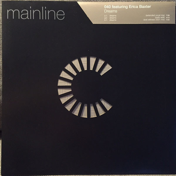 040 Featuring Erica Baxter - Dreams | Mainline (12cremdx 003) - main 040 Featuring Erica Baxter - Dreams | Mainline (12cremdx 003) - main