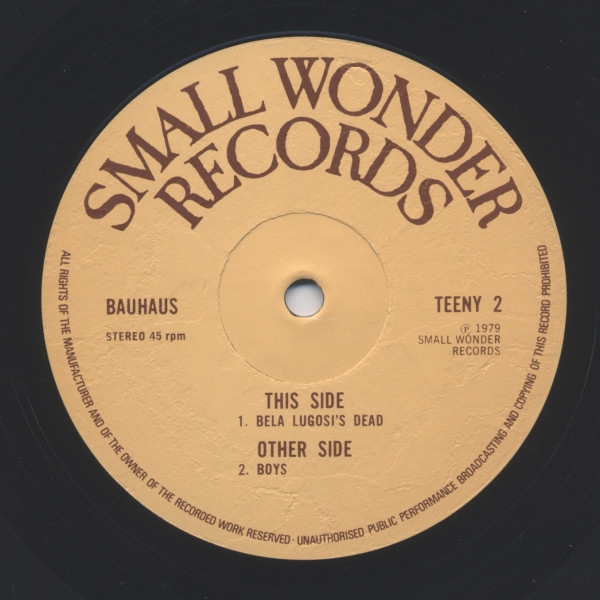 Bauhaus - Bela Lugosi's Dead | Small Wonder Records (TEENY 2) - 3