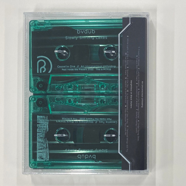 bvdub - Slowly Shifting Lakes | Past Inside the Present (PITP33) - 2