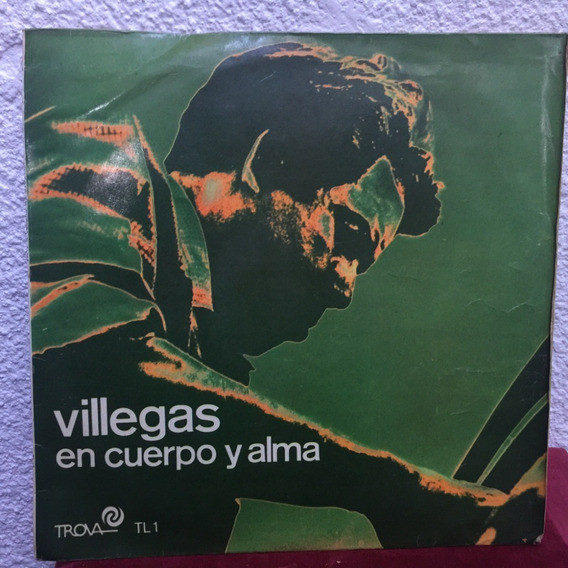 Enrique Villegas - Villegas En Cuerpo Y Alma | Trova (TL 1) - 3