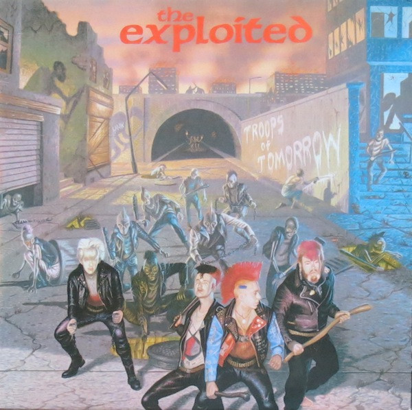 The Exploited - Troops Of Tomorrow | Secret Records (SECLP / 2001) - main