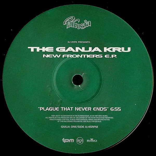 DJ Hype Presents.. The Ganja Kru - New Frontiers E.P. | Parousia (74321 50107 1)