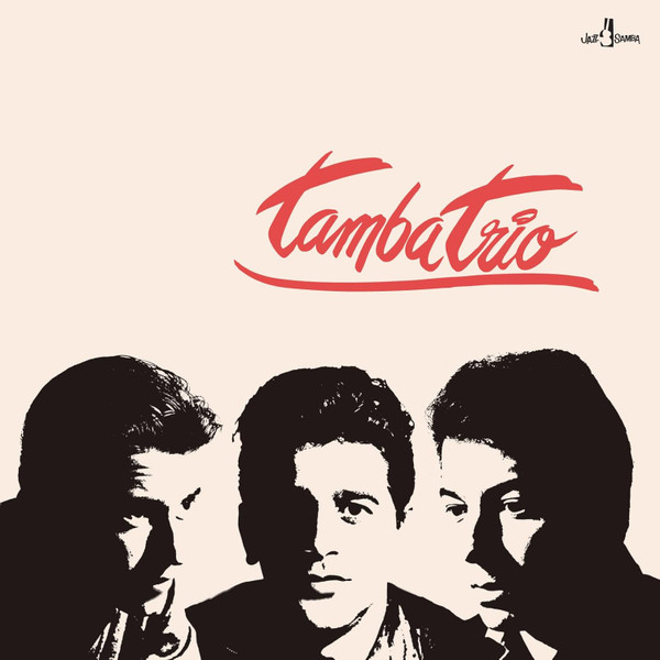 Tamba Trio - Tamba Trio | Jazz Samba Records (709107)
