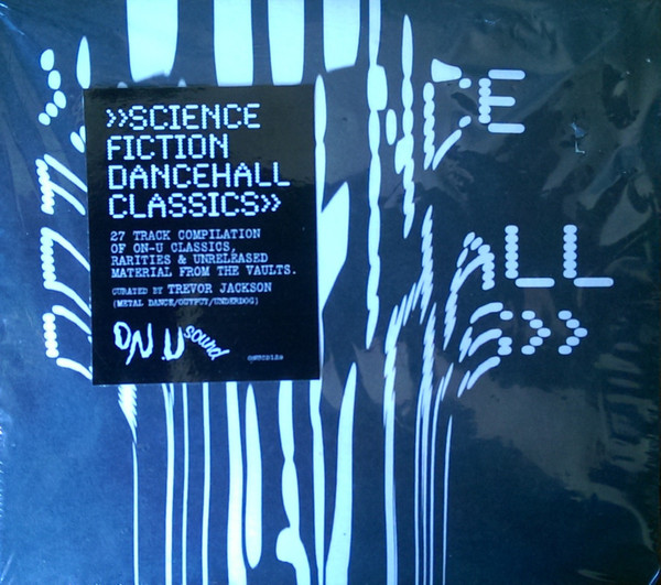Various - Trevor Jackson Presents Science Fiction Dancehall Classics | On-U Sound (ONUCD129) - 3