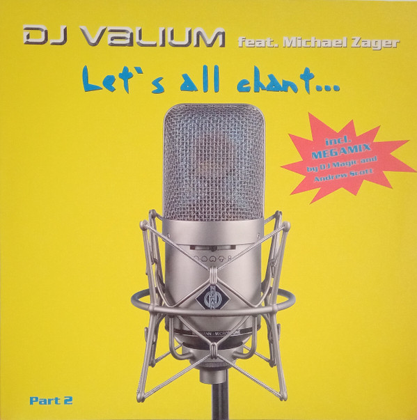 DJ Valium Feat. Michael Zager - Let's All Chant... Part 2 | Stereophonic (Stereo - 009R)