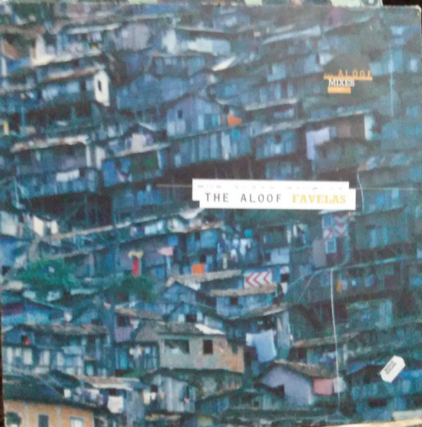 The Aloof - Favelas | EastWest (0630-10320-0)
