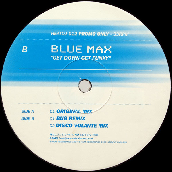 Blue Max - Get Down Get Funky | Heat Recordings (HEAT DJ012) - 2