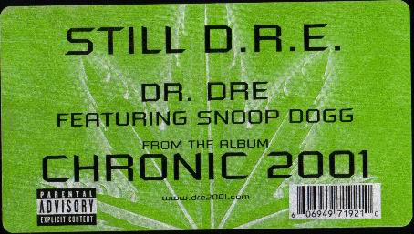 Dr. Dre Featuring Snoop Dogg - Still D.R.E. | Aftermath Entertainment (069497192-1) - 3