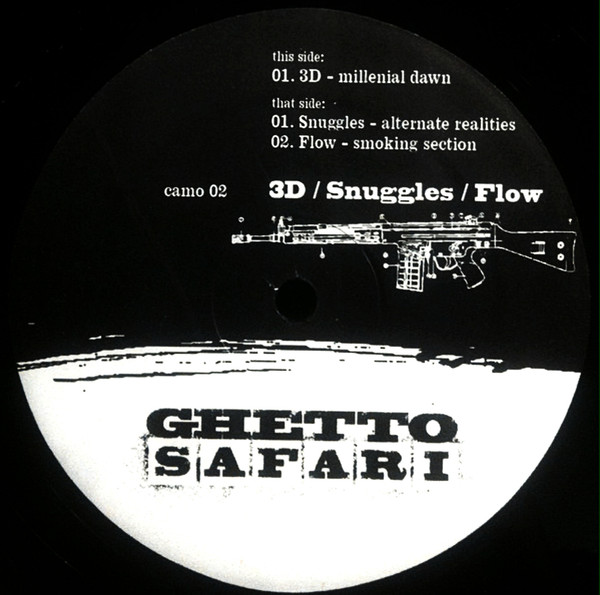 DJ 3D / Snuggles / Flow - Millenial Dawn | Ghetto Safari (camo 02)