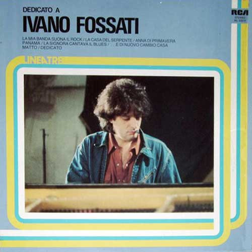 Ivano Fossati - Dedicato A | RCA (NL 33317) - main