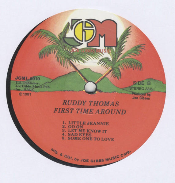 Ruddy Thomas - First Time Around | Joe Gibbs Music (JGML 6010) - 4