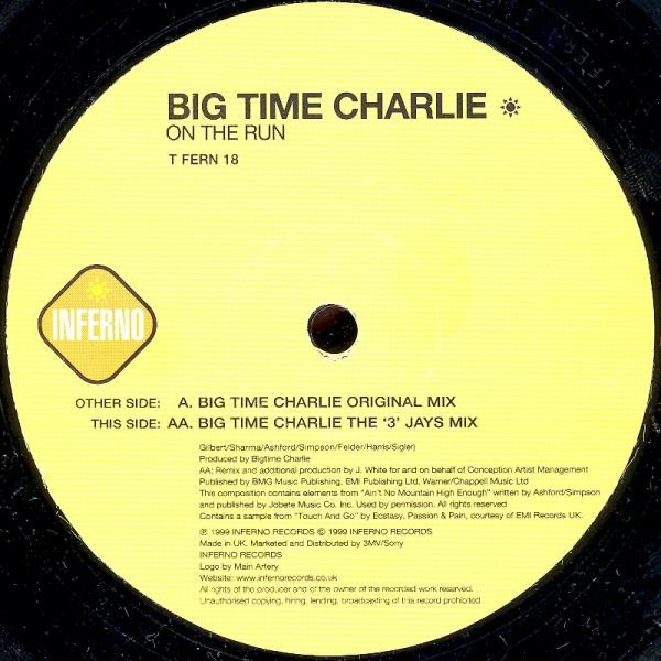 Big Time Charlie - On The Run | Inferno (T FERN 18) - 4