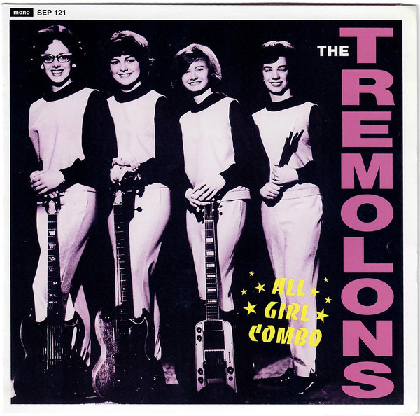 The Tremolons - All Girl Combo E.P. | Sundazed Music (SEP 121)