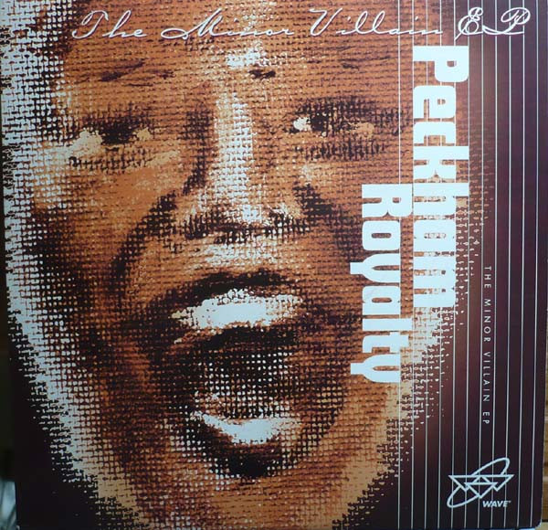 Peckham Royalty - The Minor Villain EP | Wave Music (WM50105-1)