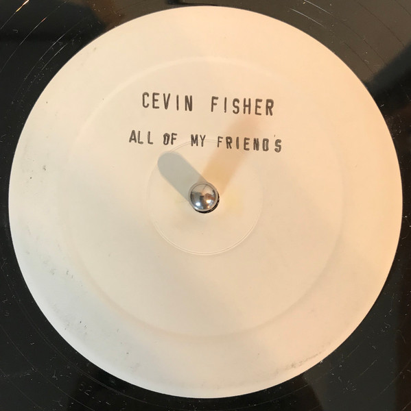 Cevin Fisher - All My Friends | Subversive (SUB 94T) - main Cevin Fisher - All My Friends | Subversive (SUB 94T) - main