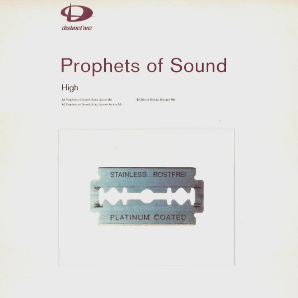 Prophets Of Sound - High | Distinct'ive Records (DISNT 47)