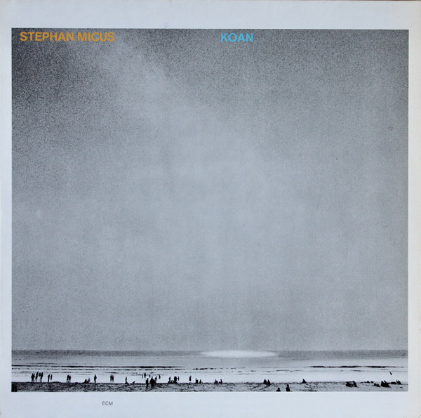Stephan Micus - Koan | ECM SP (ECM 2305 804 SP)