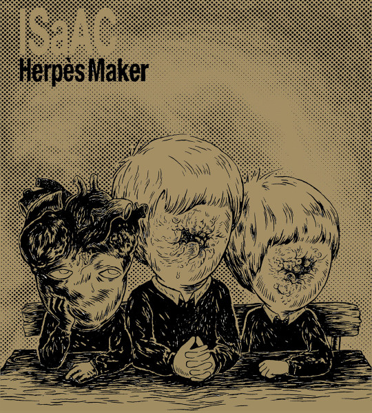 Pochette de Isaac — Herpès Maker
