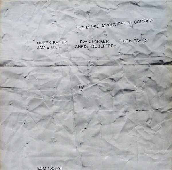 The Music Improvisation Company - The Music Improvisation Company | ECM Records (ECM 1005 ST)