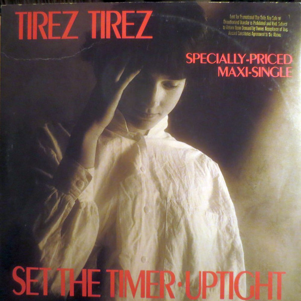 Tirez Tirez - Set The Timer / Uptight | Sire (0-20445)