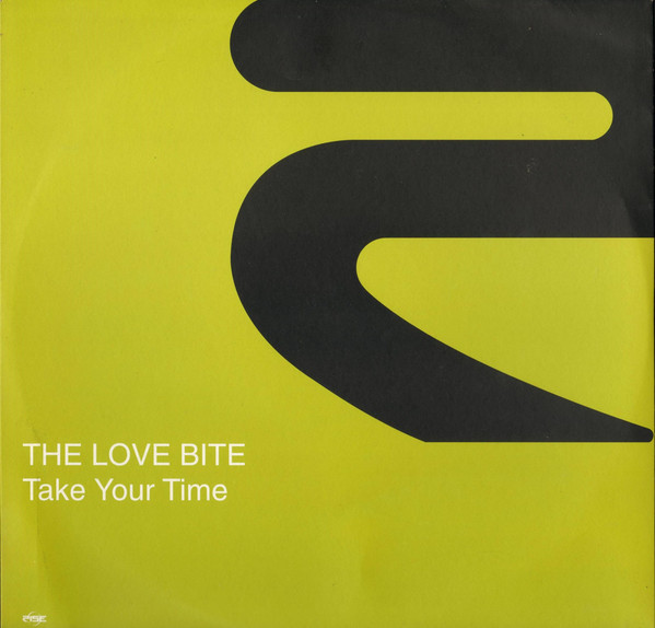 The Love Bite - Take Your Time | Rise (RISE 060)