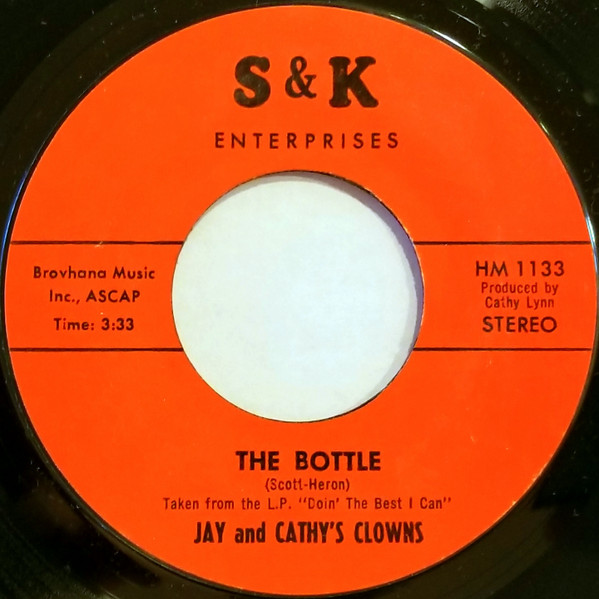 Jay And Cathy's Clowns - The Bottle | S&K Enterprises (HM 1133) - main
