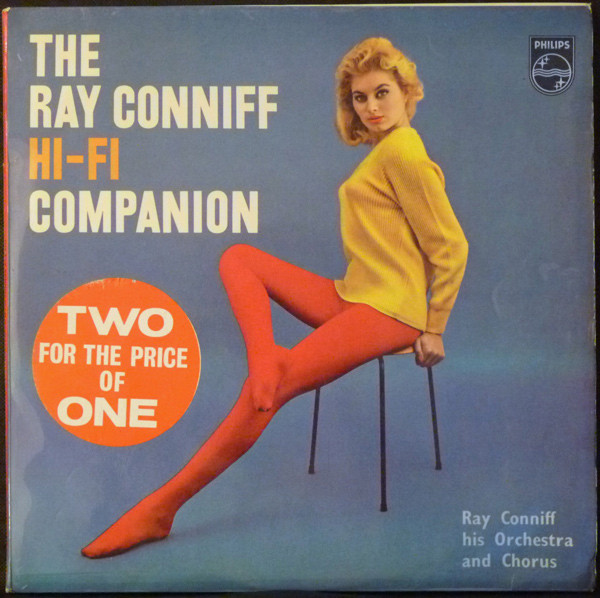 Ray Conniff And His Orchestra & Chorus - The Ray Conniff Hi-Fi Companion | Philips (BET 101)