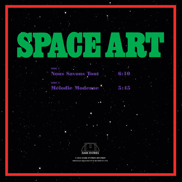 Space Art - Nous Savons Tout / Mélodie Moderne | Dark Entries (DE-124) - 2 Space Art - Nous Savons Tout / Mélodie Moderne | Dark Entries (DE-124) - 2