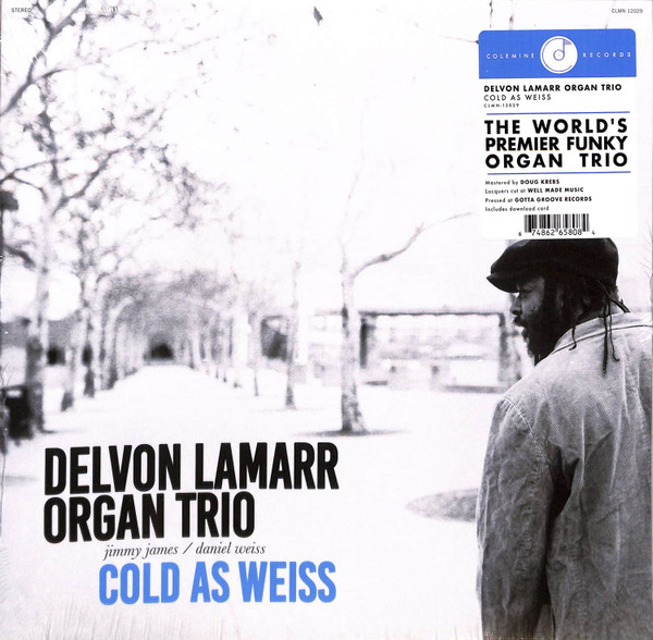 Delvon Lamarr Organ Trio - Cold As Weiss | Colemine Records (CLMN-12029) Delvon Lamarr Organ Trio - Cold As Weiss | Colemine Records (CLMN-12029)
