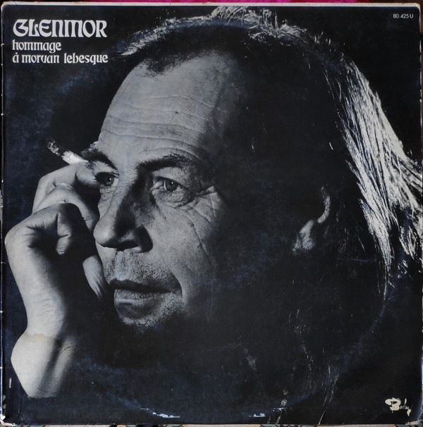 Glenmor - Hommage A Morvan Lebesque | Barclay (80.425 U)