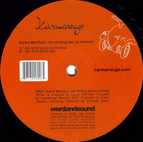 Daniel Mehlhart - Am Anfang War Es Minimal | Karmarouge (KR25)