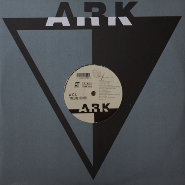WOL - Take Me Higher | ARK (ARK 003)